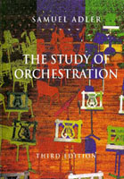 The Study of Orchestration - Samuel Adler